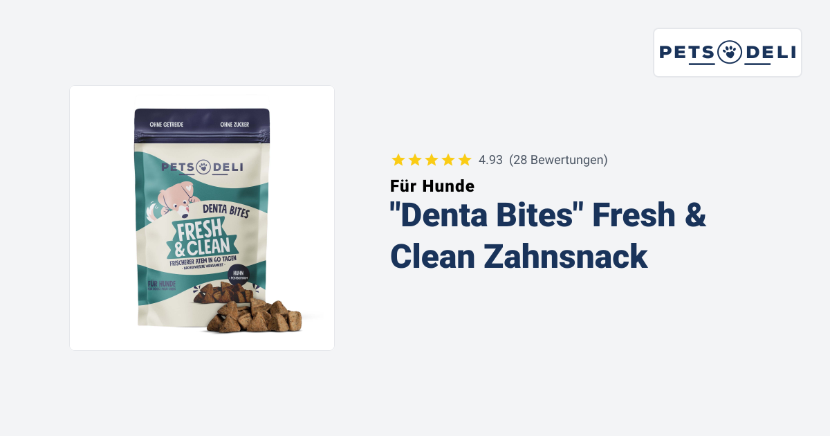 Denta Bites Fresh & Clean für Hunde - Pets Deli